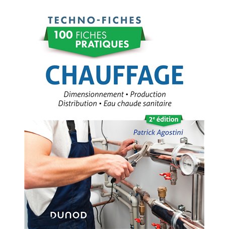 100 fiches pratiques - Chauffage - 2e éd.