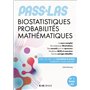 PASS & LAS Biostatistiques Probabilités Mathématiques - 6e éd.