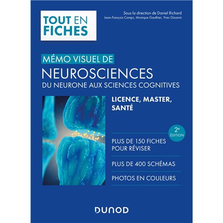 Mémo visuel de neurosciences - 2e éd.