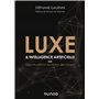 Luxe & intelligence artificielle