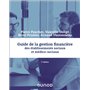 Guide de la gestion financière des établissements sociaux et médico-sociaux - 3e éd.