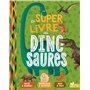Le super livre des dinosaures 14,63 €