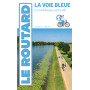 Guide du Routard Voie Bleue