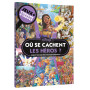 DISNEY - Où se cachent les héros ? - Jeux + Cherche et trouve