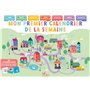 Mon premier calendrier de la semaine