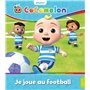 Cocomelon - Je joue au football