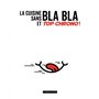 La cuisine sans bla bla et top chrono !