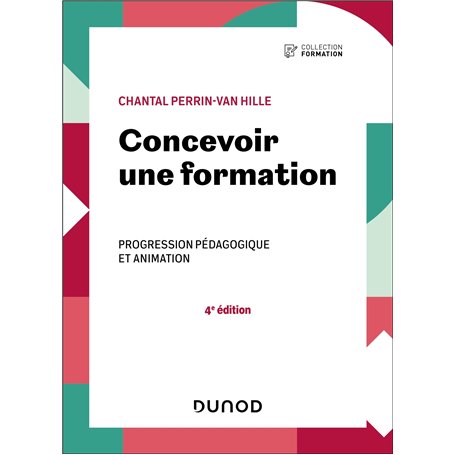 Concevoir une formation - 4e éd.