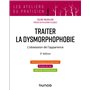 Traiter la dysmorphophobie - 2e éd.