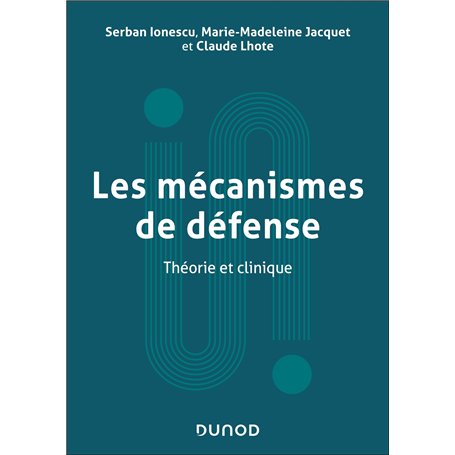 Les mécanismes de défense
