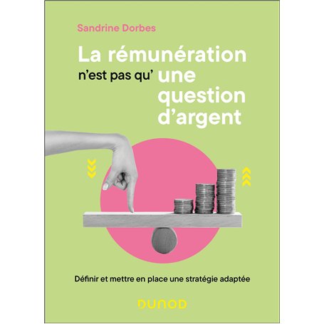 La rémunération n'est pas qu'une question d'argent