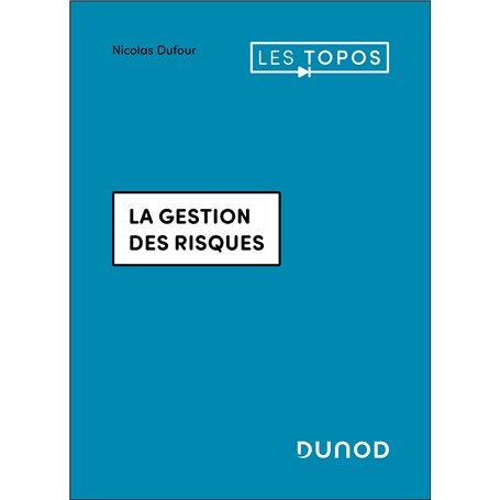 La gestion des risques