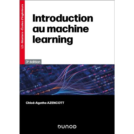 Introduction au Machine Learning - 3e éd.