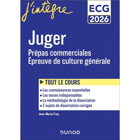 Juger - Manuel - Prépas commerciales ECG - Epreuve de culture générale 2026