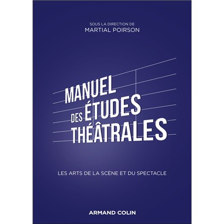Manuel des études théâtrales