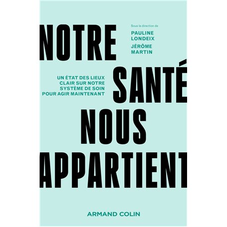 Notre santé nous appartient 19,47 €