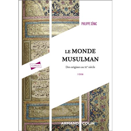 Le monde musulman - 5e éd.