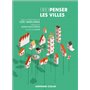 Repenser les villes