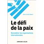 Le défi de la paix