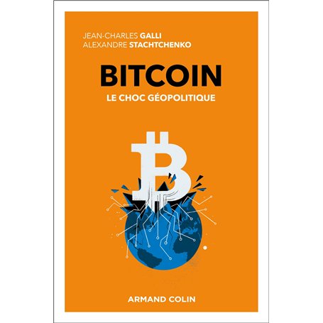 Bitcoin - Le choc géopolitique