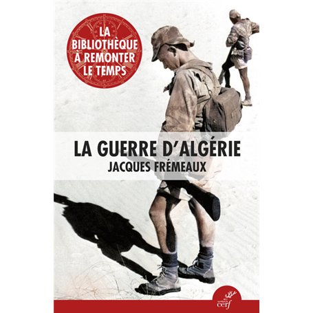 La guerre d'Algérie 13,70 €