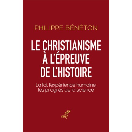Le christianisme à l'épreuve de l'histoire
