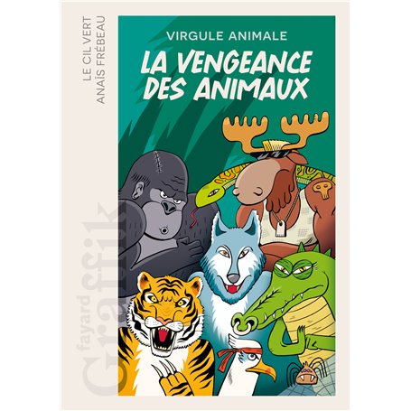 La vengeance des animaux