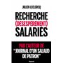 Recherche (désespérément) salariés