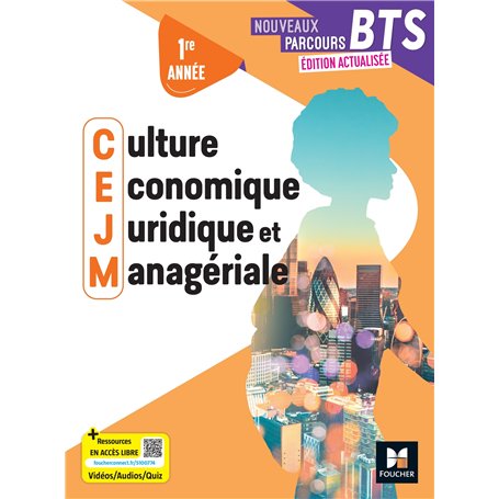 Nouveaux Parcours - Culture économique juridique et managériale CEJM - BTS 1 - Ed.2025 - Livre élève