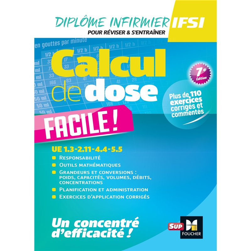 Calcul de dose facile Infirmier en IFSI DEI 7e édition Rév... — free download