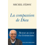 La compassion de Dieu