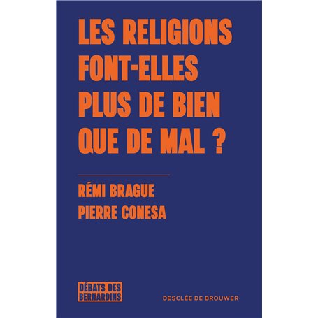 Les religions font-elles plus de bien que de mal ?