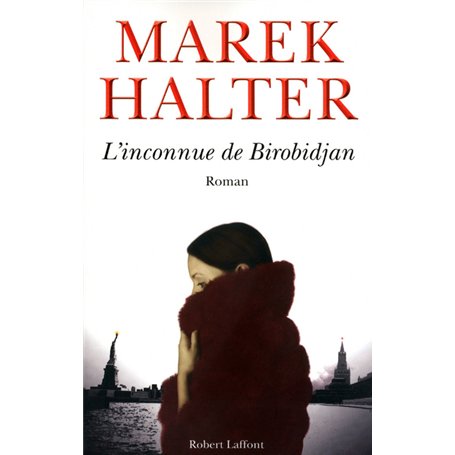 L'Inconnue de Birobidjan 22,50 €