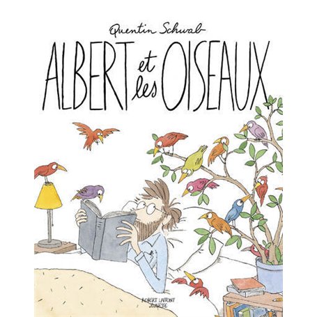 Albert et les oiseaux