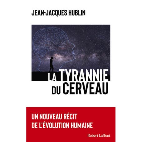 La tyrannie du cerveau
