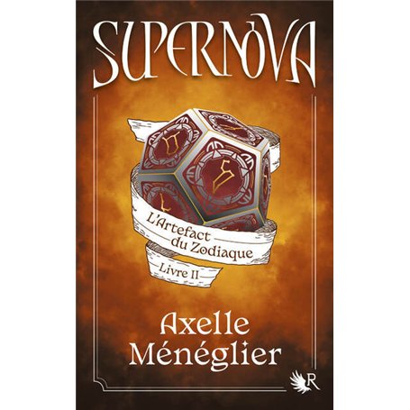 Supernova - Livre 2 L'Artefact du Zodiaque