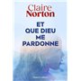 Et que dieu me pardonne