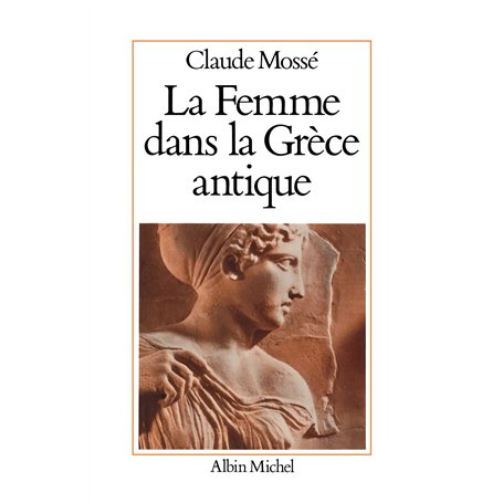 La Femme dans la Grèce antique 18,10 €