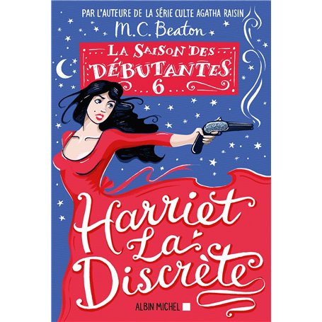 La Saison des débutantes - tome 6 - Harriet la discrète 14,58 €