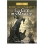 La Cité des marches - Les Cités divines - tome 1 (édition collector)
