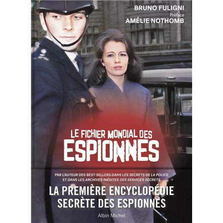 Le Fichier mondial des espionnes