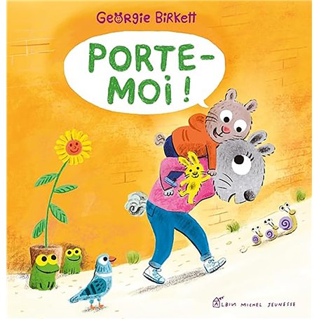 Porte-moi !