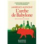L'Arche de Babylon (Grands Espaces Libres)