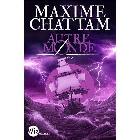 Autre-monde T5 Oz (Wiz - Edition 2025)