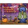 Maman Ours et la Citrouille qui fiche la trouille
