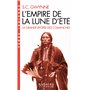 L'Empire de la Lune d'été (Espaces Libres - Terre Indienne)