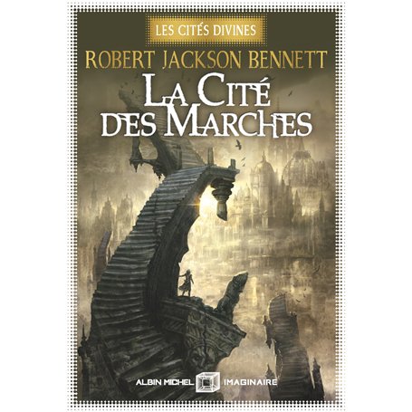 La Cité des marches - Les Cités divines - tome 1