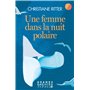 Une femme dans la nuit polaire (Grands Espaces Libres)