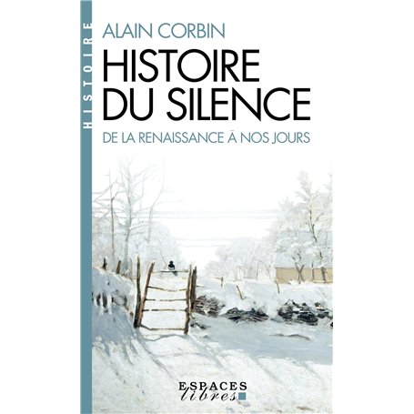 Histoire du silence (Espaces Libres - Histoire)