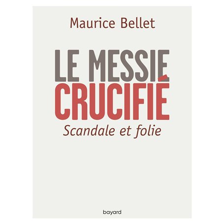 Le Messie crucifié 16,54 €